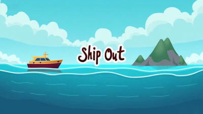 Ship Out